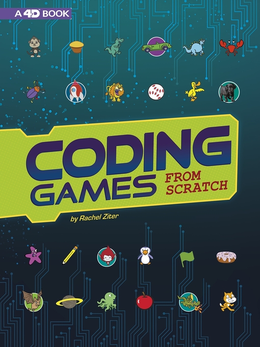 Title details for Coding Games from Scratch by Rachel Grant - Available